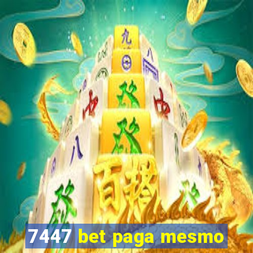 7447 bet paga mesmo